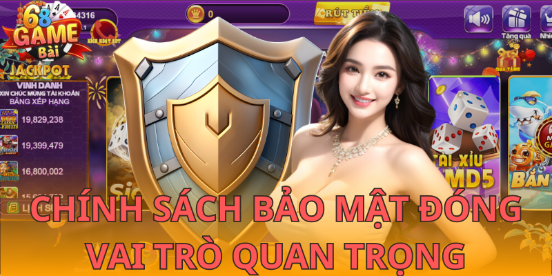 Chính sách bảo mật - Yếu tố không thể bỏ qua đối với cược thủ