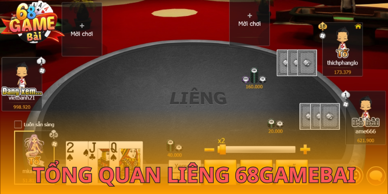 Sơ lược thông tin về Liêng 68gamebai