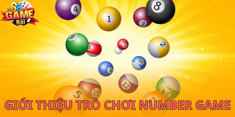 Khái quát trò chơi number game 68gamebai