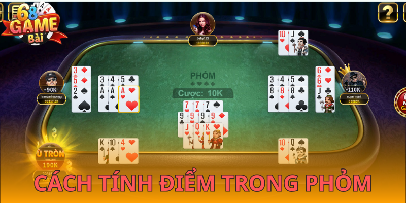 Cách tính điểm từng lá bài trong trò chơi phỏm