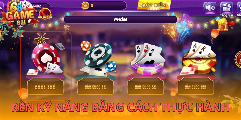 Rèn kỹ năng bằng cách thực hành liên tục