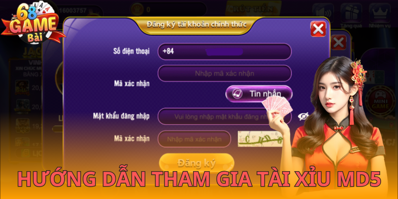 Cách chơi tài xỉu MD5 68gamebai chỉ với 5 bước cơ bản