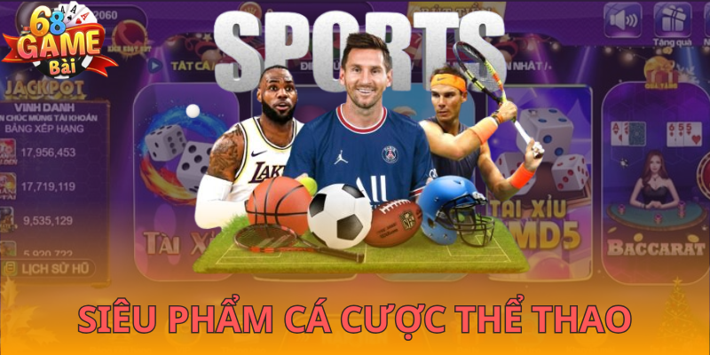 Danh sách các bộ môn cá cược không thể bỏ lỡ